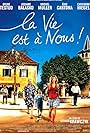 La vie est à nous! (2005)