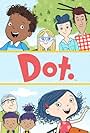 Art Hindle, Terry McGurrin, Helen King, Denise Oliver, Brian Froud, Grace Oliver, Isaiah Slater, Lilly Noelle Bartlam, and Ethan Tavares in Dot. (2016)