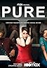 Pure (TV Series 2019) Poster