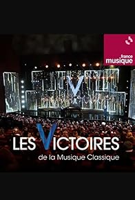 Primary photo for Les victoires de la musique classique