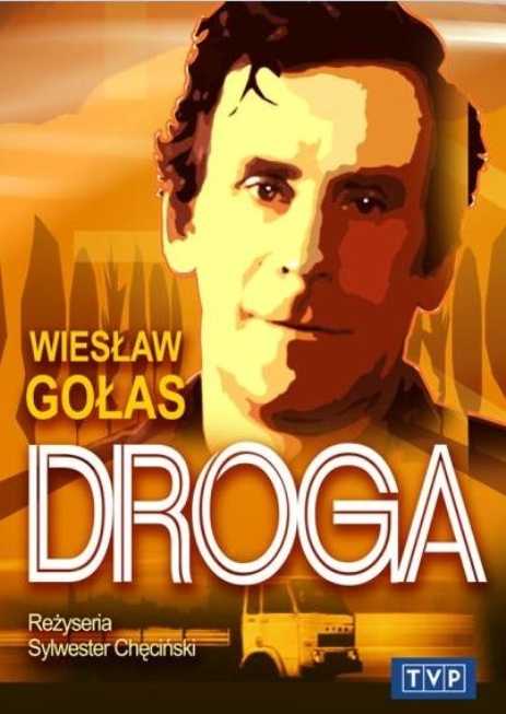 Wieslaw Golas in Droga (1973)