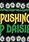 Pushing Up Daisies's primary photo