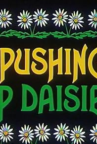 Primary photo for Pushing Up Daisies