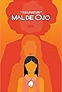 Mal de Ojo (2015)