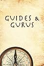 Guides and Gurus (2006)