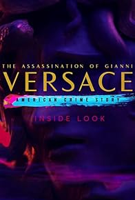 Primary photo for Inside Look: The Assassination of Gianni Versace - American Crime Story