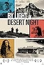 Lara Pictet, Alexandra Bokova, and Meghan Carrasquillo in By Light of Desert Night (2019)