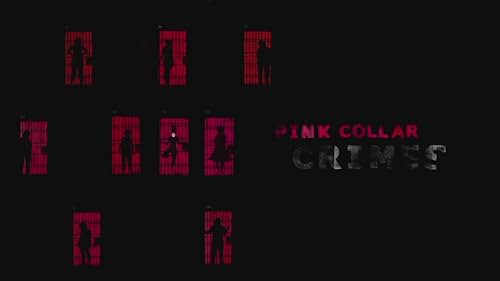 Pink Collar Crimes -  Promo