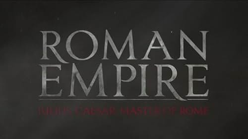 Roman Empire: Master Of Rome: Season 2