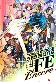 Primary photo for Tokyo Mirage Sessions #FE Encore