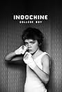 Indochine: College Boy (2013)