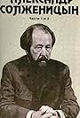 Aleksandr Solzhenitsyn in Aleksandr Solzhenitsyn (1992)