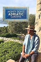 Monty Don's Adriatic Gardens