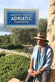 Monty Don's Adriatic Gardens (2022)