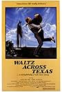 Waltz Across Texas (1982)