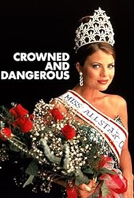 Primary photo for Crowned and Dangerous