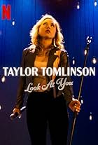 Taylor Tomlinson: Look at You