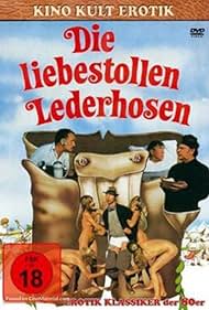 Die liebestollen Lederhosen (1982)