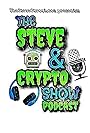 The Steve & Crypto Show (2020)