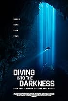 Diving Into the Darkness