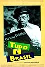 Tudo É Brasil (1997)