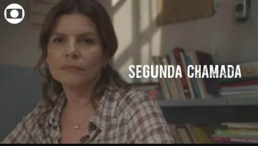 Segunda Chamada (2019)