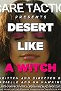 Desert Like a Witch (2021)