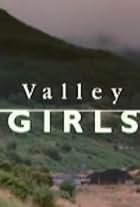 Valley Girls