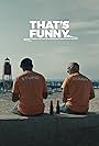 Ben Cain and Alex Grossman in That's Funny (2023)