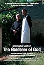 The Gardener of God (2010)