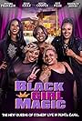 Alycia Cooper, Kelly Kellz McClendon, Ashima Franklin, Just Nesh, and Brooklyn Jones in Black Girl Magic (Stand-Up Comedy Special) (2022)