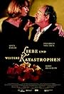 Liebe und weitere Katastrophen (1999)