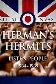 Primary photo for British Invasion: Herman's Hermits - Listen People