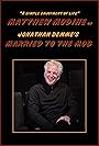 A Simple Enjoyment of Life: Matthew Modine on Jonathan Demme's Married to the Mob (2022)