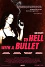 To Hell with a Bullet (2013)