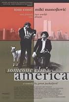 Someone Else's America (1995)