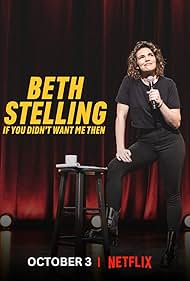 Beth Stelling: If You Didn't Want Me Then (2023)