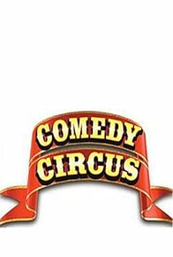 Primary photo for Comedy Circus