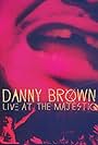 Danny Brown: Live at the Majestic (2018)