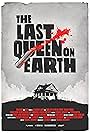 Michael Shumway, Lex Hogan, Travis Farris, Blake Webb, Jacquelynne Faith, Gary Brookins, and Elior Ilishah in The Last Queen on Earth (2020)