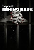 Snapped: Behind Bars (2021)