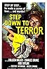 Step Down to Terror (1958) Poster