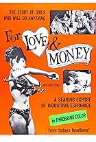 For Love and Money