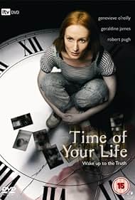 The Time of Your Life (2007)