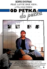 Boris Dvornik in Od petka do petka (1985)