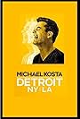 Michael Kosta: Detroit NY LA (2020)