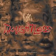 Korn: Thoughtless (2002)