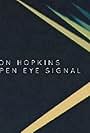 Jon Hopkins: Open Eye Signal (2013)