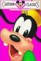 Walt Disney Cartoon Classics: Here's Goofy