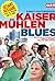 Kaisermühlen Blues (1992)